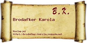 Brodafker Karola névjegykártya